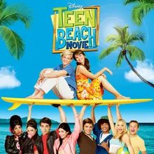 Surf Crazy From "Teen Beach Movie"/Soundtrack Version