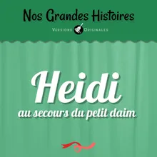 Heidi au secours du petit daim - Pt. 1