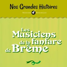 Les musiciens de la fanfare de Brême - Pt. 4