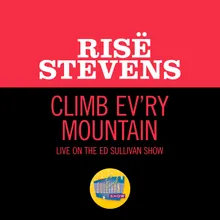 Climb Ev’ry Mountain Live On The Ed Sullivan Show, June 26, 1960