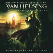 Love Potion Mr. Hyde Original Animated Film Soundtrack "Van Helsing: The London Assignment"
