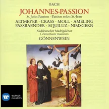 Johannes-Passion, BWV 245, Pt. 1: No. 4, Rezitativ. "Auf daß das Wort erfüllet würde"