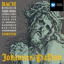 St. John Passion BWV 245 (Johannes-Passion), Second Part: Durch dein Gefängnis, Gottes Sohn (Nr.40: Choral)