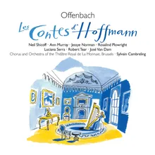 Les Contes d'Hoffmann, Act I (Prologue): Notte e giorno mal dormire...Il était une fois à la cour d'Eisenach (Nicklausse,Hoffmann,Herman,Nathanaël,Chorus)