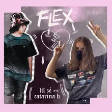 Flex (feat. Catarina H)