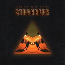 Strangers