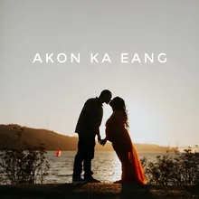 Akon Ka Eang
