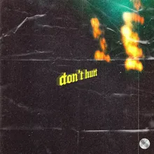 Don't Hurt (feat. Cold Illumination)