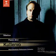 Kullervo, Op. 7: III. Kullervo and His Sister