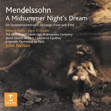 A Midsummer Night's Dream, Op. 61, MWV M13: No. 6b, Allegro molto. "I Wonder if Titania Be Awaked"