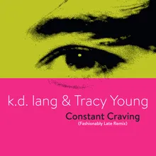 Constant Craving Fashionably Late Remix