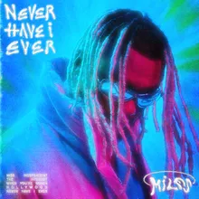 Never Have I Ever (feat. Travis Barker)