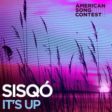 It’s Up (From “American Song Contest”)