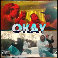 Okay (feat. Heavy Steppers)