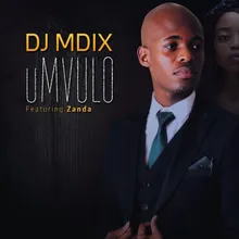 Umvulo (feat. Zanda) [Radio mix]