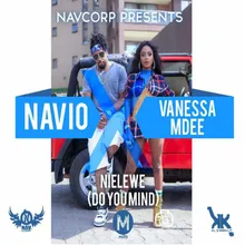 Nielewe (Do you mind) [feat. Vanessa Mdee]