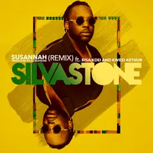 Susannah (feat. Bisa Kdei and Kwesi Arthur) [REMIX]