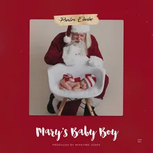 Mary's Baby Boy (Christmas Song)