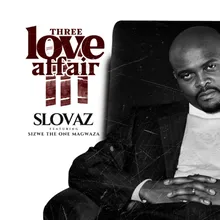 Three Love Affair (feat. Sizwe Magwaza)