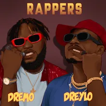 Rappers (feat. Dremo)