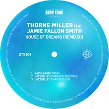 House Of Dreams (feat. Jamie Fallon Smith) [Andileandy Remix]