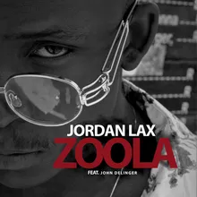 Zoola (feat. John Delinger)