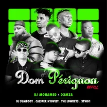 Dom Pérignon Refill (feat. DJ Sumbody, Cassper Nyovest, The Lowkeys and 3TWO1)