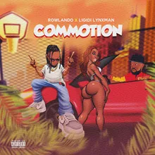 Commotion (feat. Ligidi Lynxman)