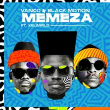 Memeza (feat. Xelimpilo) [Radio Edit]