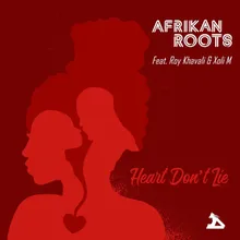 Heart Don`t Lie (feat. Roy Khavali and Xoli M) [Radio Edit]
