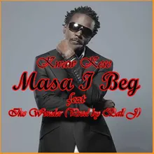 Masa I Beg (feat. Ike Wonder)