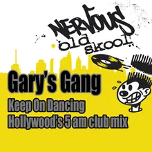 Keep On Dancing Hollywood's 5AM Club Mix