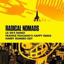La Da's Dance (Frankie Feliciano's Happy Remix) [Harry Romero Edit]