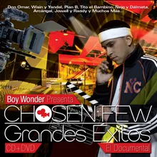 Hello Mama Chosen Few (Remix) [feat. Hector El Father, Jenny La Sexy Voz, Jim Jones, Yomo & DeLaGhetto]