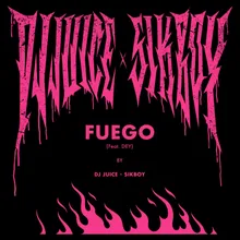 FUEGO (feat. DEY)