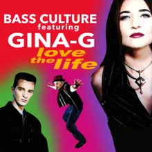 Love The Life (feat. Gina-G) [Radio Edit]