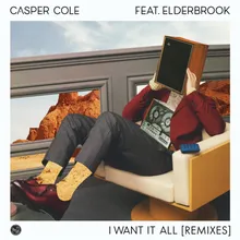I Want It All (feat. Elderbrook) David Jackson Remix