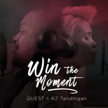 Win The Moment (feat. Kz Tandingan)