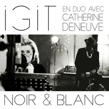 Noir et blanc (feat. Catherine Deneuve)