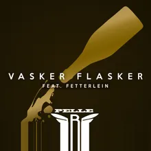 Vasker Flasker (feat. Fetterlein) [Kelde Good Vibes Remix]