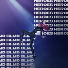 Heroes (feat. Myla)