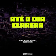 Até o Dia Clarear