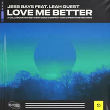 Love Me Better (feat. Leah Guest) [Dub Mix Edit]