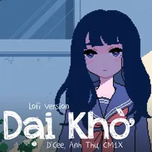 Dại Khờ (Lofi Version) [Beat] Beat