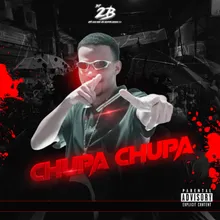 Chupa Chupa (feat. Silva Mc)