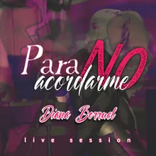 Para no acordarme (Live Session)