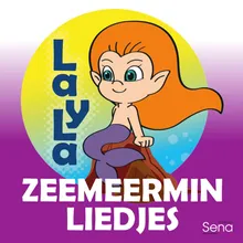 LayLa, LayLa, Zeemeermin (Karaoke)