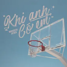 Khi Anh Có Em (feat. Jayden)