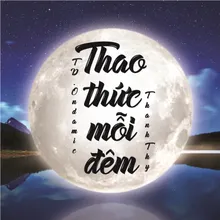 Thao Thức Mỗi Đêm (feat. Thanh Thy)
