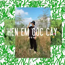 Hẹn Em Gốc Cây (Beat)